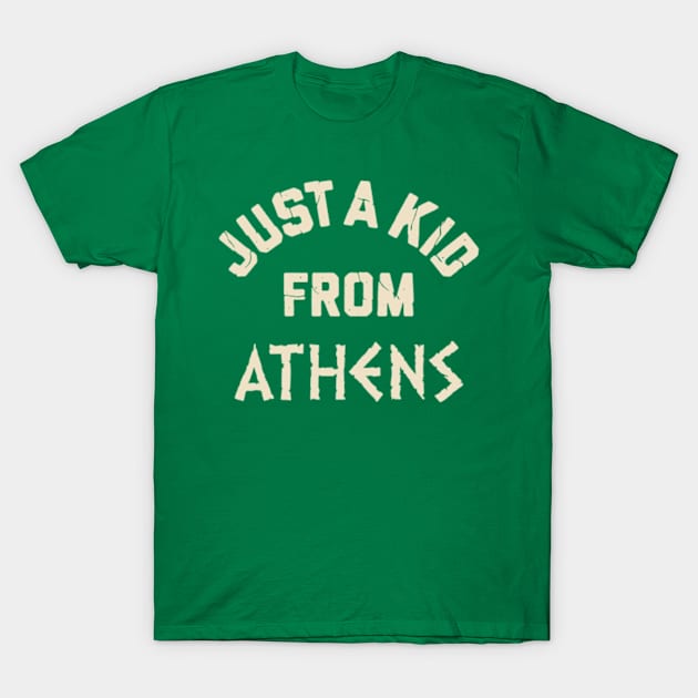 Just A Kid From Athens T-Shirt by jordan5L